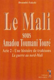 Le Mali sous Amadou Toumani Touré; vol2